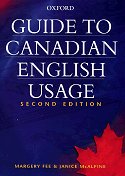 Guide to Canadian English Usage, Second Edition