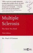 Multiple Sclerosis: The Facts You Need