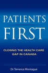 Patients First: Closing the Health Care Gap in Canada