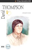 David Thomspon: A Trail by Stars