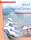 Island of Hope and Sorrow: The Story of Grosse Ile